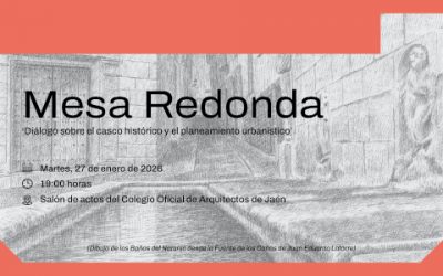 Mesa Redonda ‘Diálogo sobre el casco histórico y el planeamiento urbanístico’