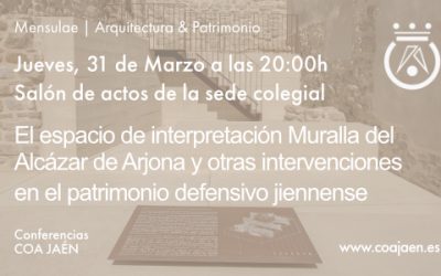 CONFERENCIA DE ‘MENSULAE: ARQUITECTURA Y PATRIMONIO’.