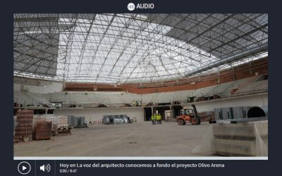 La Voz del Arquitecto ‘OLIVO ARENA’ (03/11/2020)