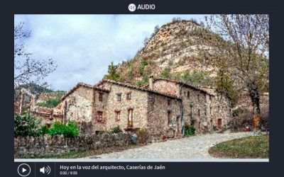 La Voz del Arquitecto ‘Red de Caserías de Jaén’ (12/01/2021)