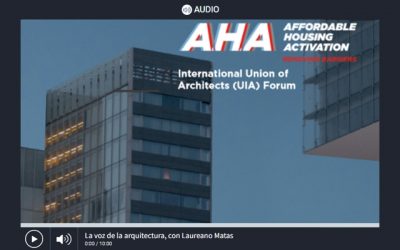 La Voz de la Arquitectura ‘Los arquitectos ante el reto de la vivienda asequible. Foro Internacional en Madrid’ (17/05/2022)