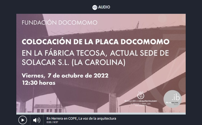 La Voz de la Arquitectura ‘Colocación de la placa del Docomomo Ibérico’ (18/10/2022).